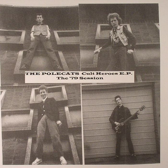POLECATS, The - Cult Heroes EP: The '79 Session