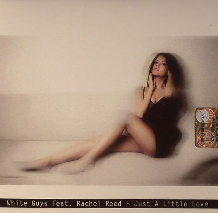 WHITE GUYS feat RACHEL REED - Just A Little Love