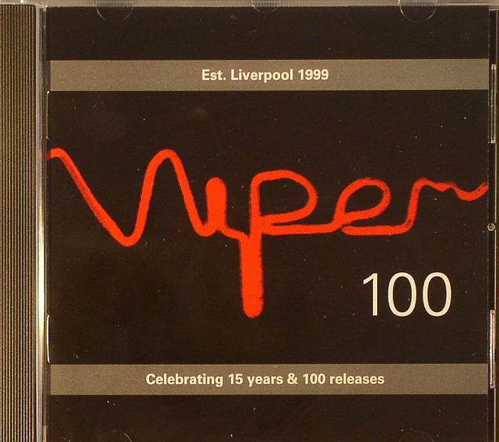 VARIOUS - Viper 100: Celebrating 15 Years & 100 Releases 1999-2014