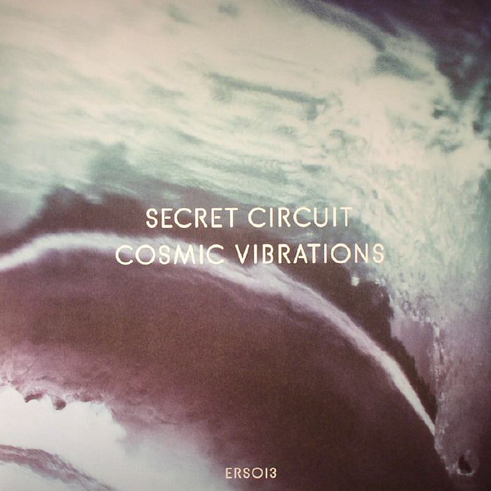 SECRET CIRCUIT - Cosmic Vibrations