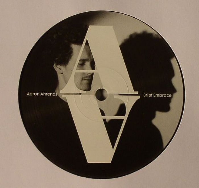 AHRENDS, Aaron - Brief Embrace EP