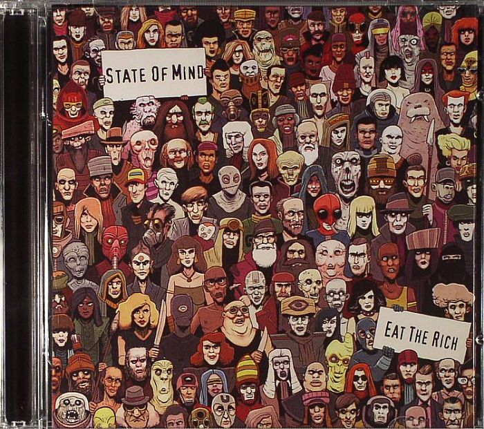 STATE OF MIND - Eat The Rich