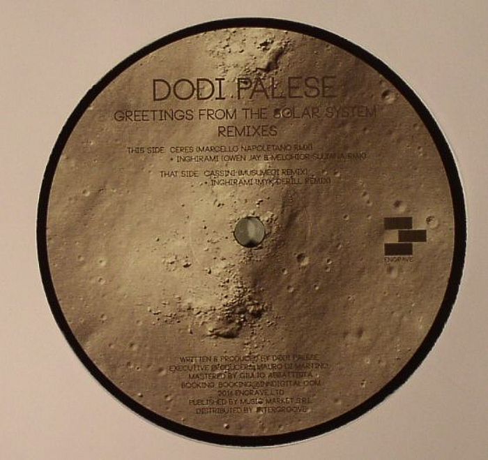 PALESE, Dodi - Greetings From The Solar System Remixes