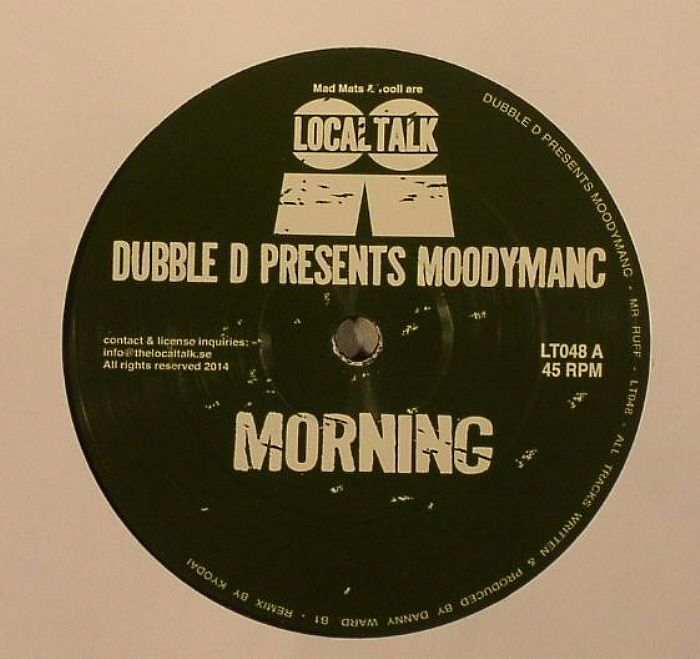 DUBBLE D presents MOODYMANC - Mr Ruff