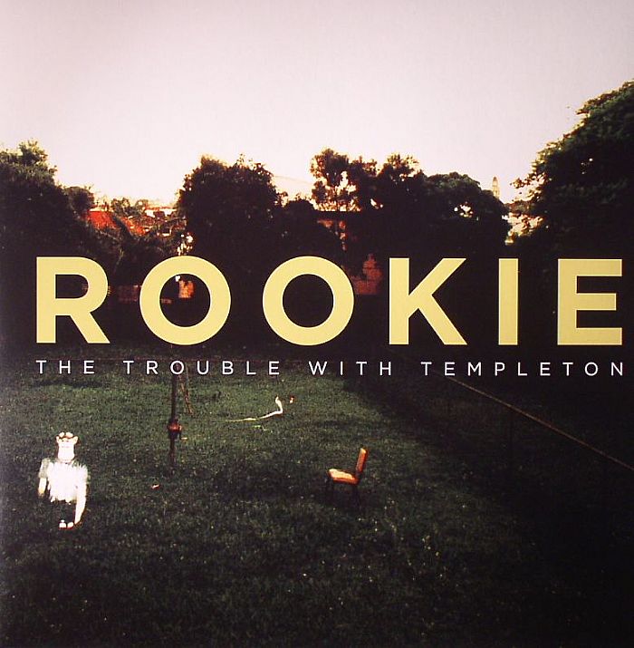 TROUBLE WITH TEMPLETON, The - Rookie