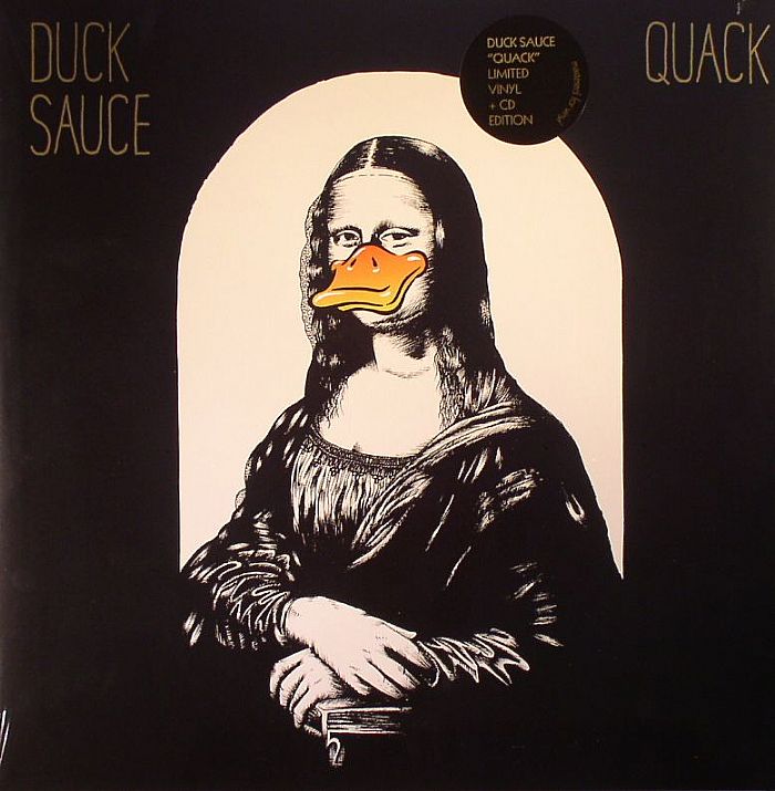 DUCK SAUCE - Quack