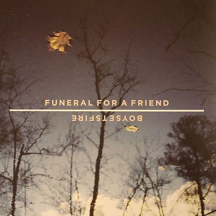 BOYSETSFIRE/FUNERAL FOR A FRIEND - Boysetsfire/Funeral For A Friend