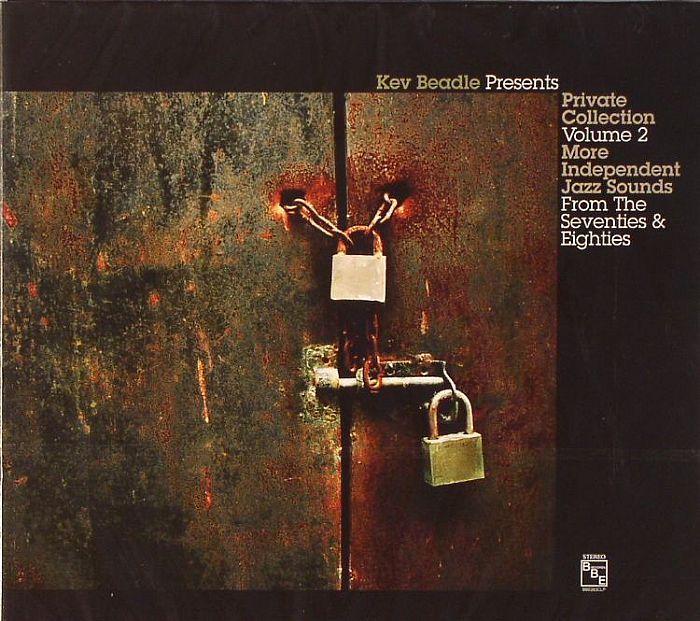 BEADLE, Kev/VARIOUS - Kevin Beadle Presents Private Collection Volume 2 : More Independent Jazz Sounds From The Seventies & Eighties