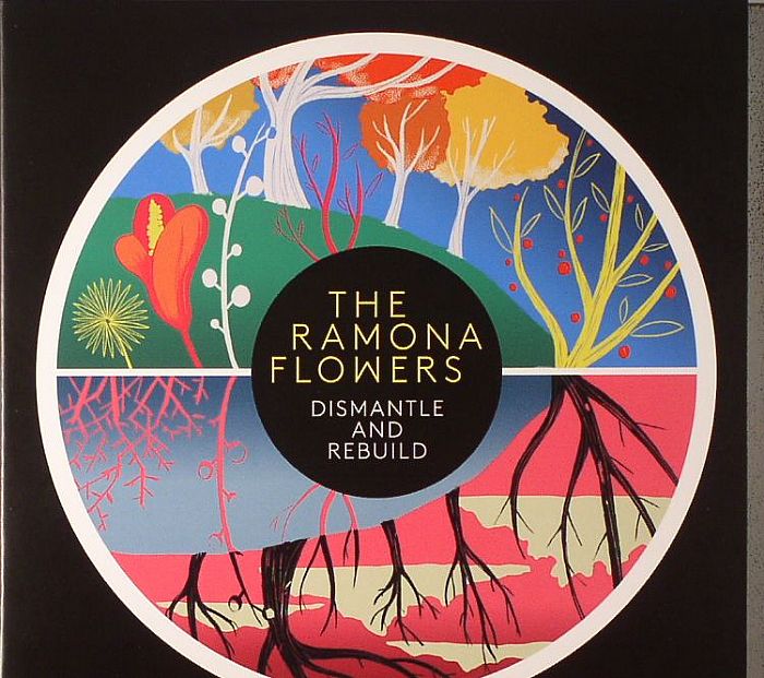 RAMONA FLOWERS, The - Dismantle & Rebuild