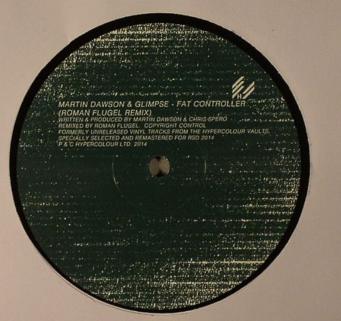 GLIMPSE/MARTIN DAWSON/SHENODA - Fat Controller (Record Store Day 2014)