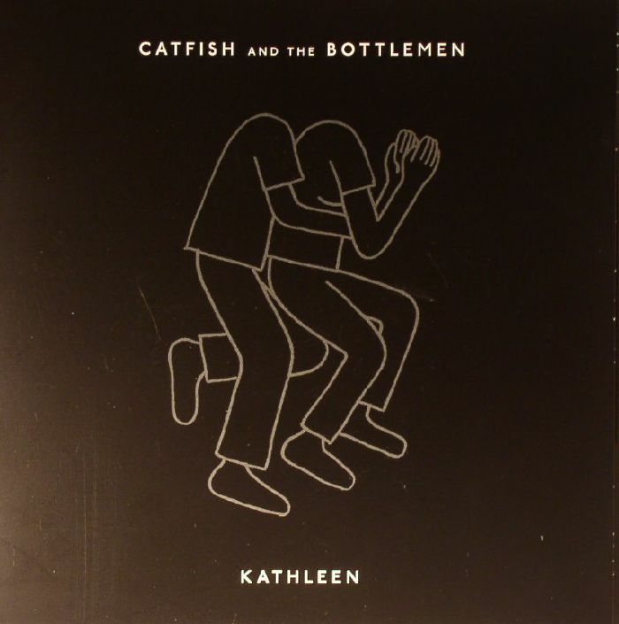 CATFISH & THE BOTTLEMEN - Kathleen (Record Store Day 2014)
