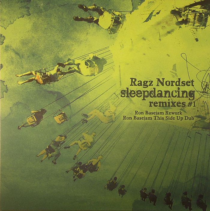 RAGZ NORDSET - Sleepdancing Remixes #1 (Record Store Day 2014)