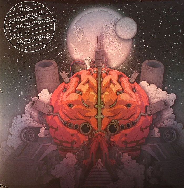 EMPEROR MACHINE, The - Like A Machine (Record Store Day 2014)