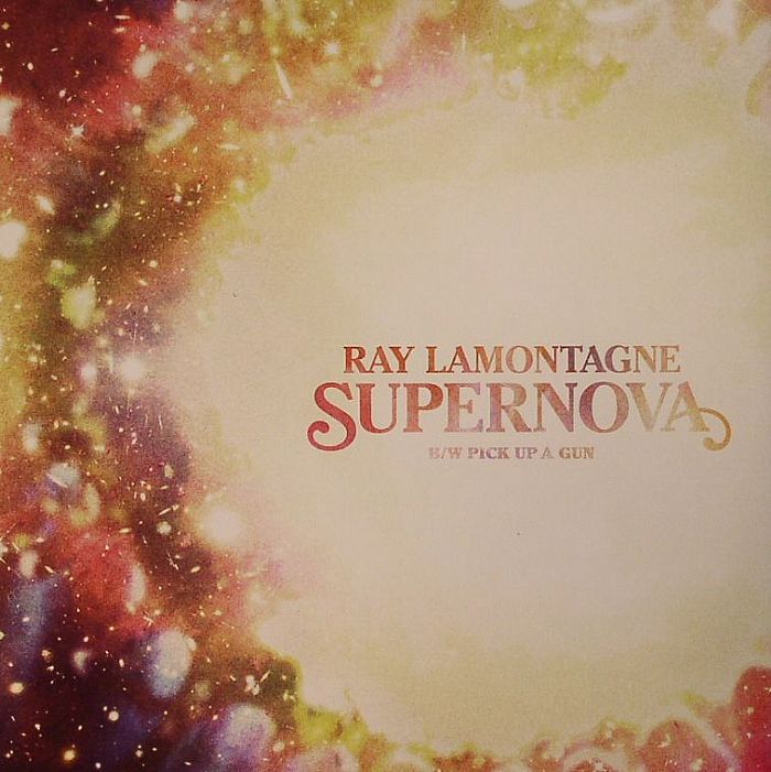 LAMONTAGNE, Ray - Supernova (Record Store Day 2014)