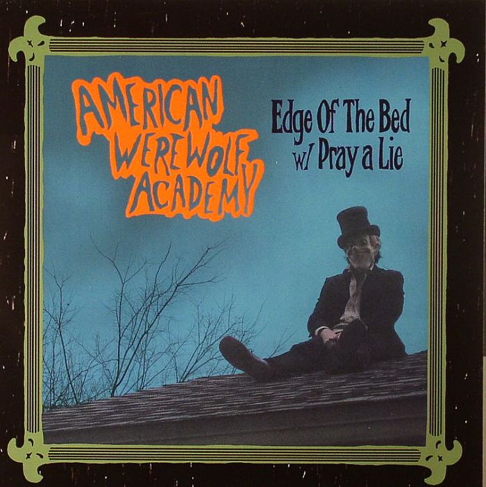 AMERICAN WEREWOLF ACADEMY - Edge Of The Bed (Record Store Day 2014)