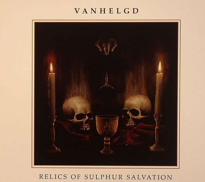 VANHELGD - Relics Of Sulphur Salvation