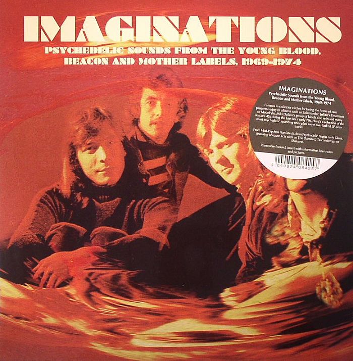 VARIOUS - Imaginations: Psychedelic Sounds From The Young Blood Beacon & Mother Labels 1969-1974 (remastered)