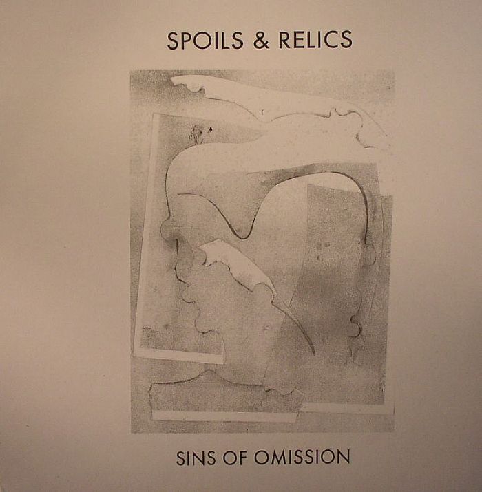 SPOILS & RELICS - Sins Of Omission