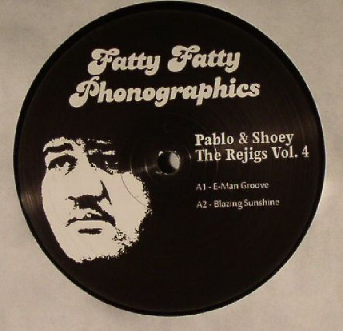 PABLO & SHOEY - The Rejigs Vol 4