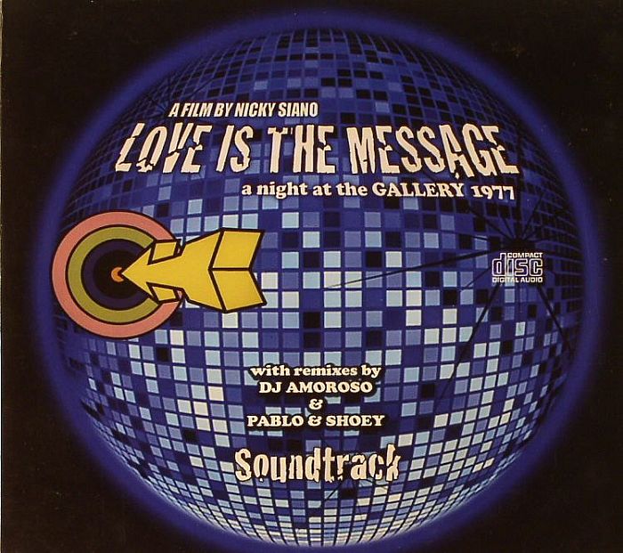 VARIOUS - Love Is The Message: A Night At The Gallery 1977 (Soundtrack)