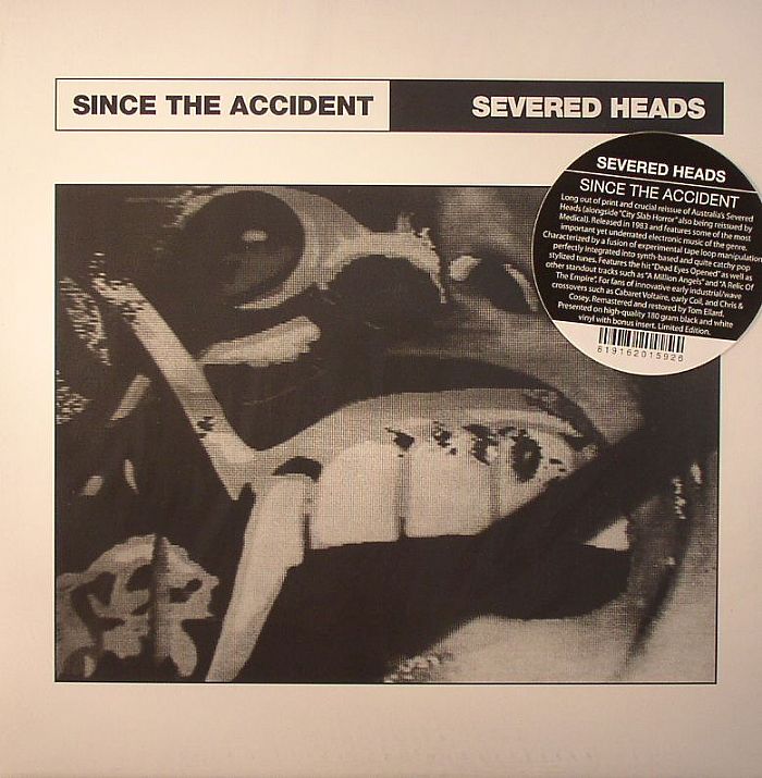 SEVERED HEADS - Since The Accident (remastered)