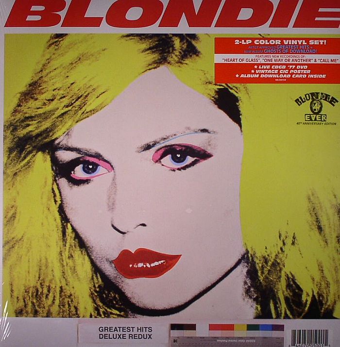 BLONDIE - Blondie 4(0) Ever: Greatest Hits Deluxe Redux/Ghosts Of Download