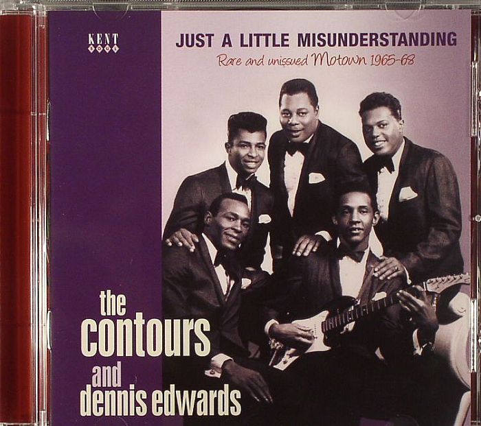 CONTOURS, The/DENNIS EDWARDS - Just A Little Misunderstanding: Rare & Unissued Motown 1965-68