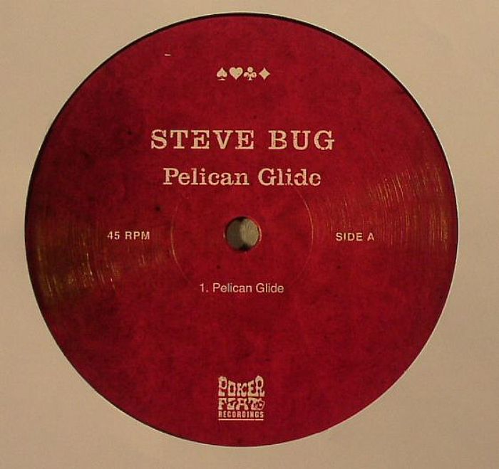 BUG, Steve - Pelican Glide