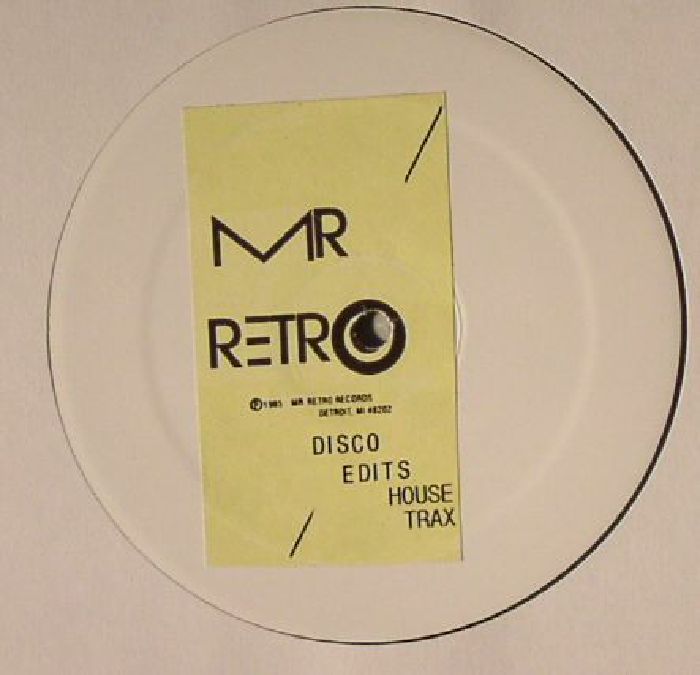 MR RETRO - Disco Edits House Trax