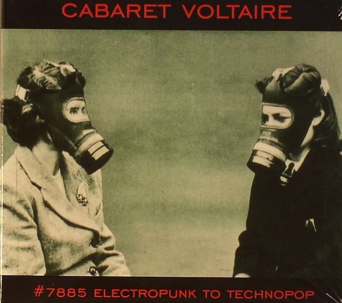 CABARET VOLTAIRE - #7885 Electropunk To Technopop