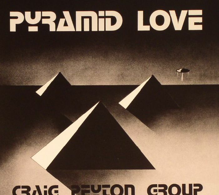 CRAIG PEYTON GROUP - Pyramid Love