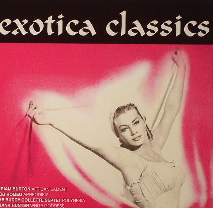 VARIOUS - Exotica Classics