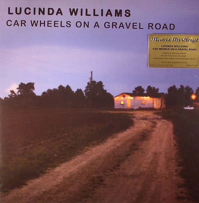 WILLIAMS, Lucinda - Car Wheels On A Gravel Road