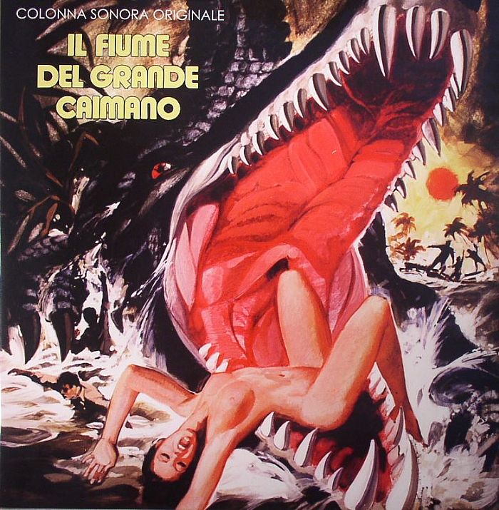 CIPRIANI, Stelvio - Il Fiume De Grande Caimano/The Great Alligator (Soundtrack)