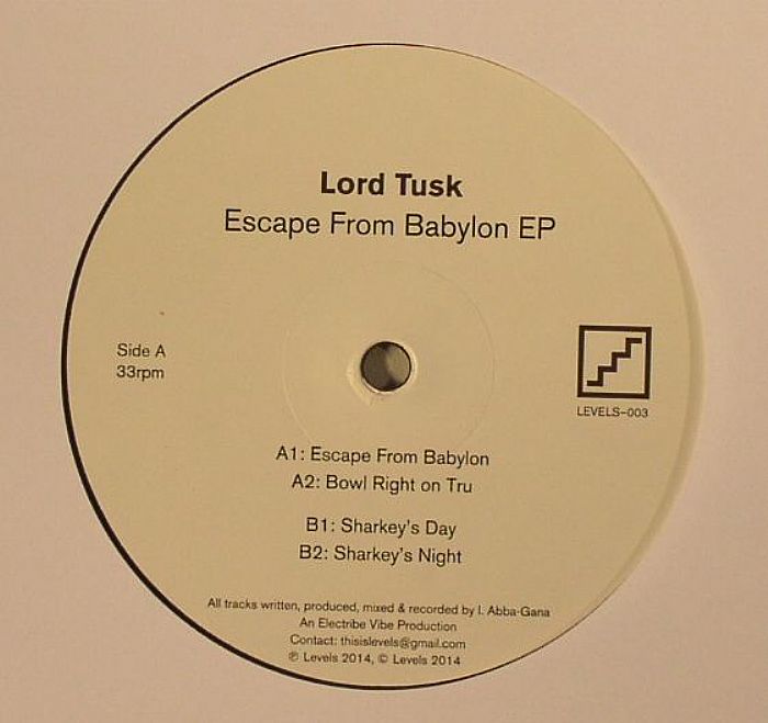 LORD TUSK - Escape From Babylon EP