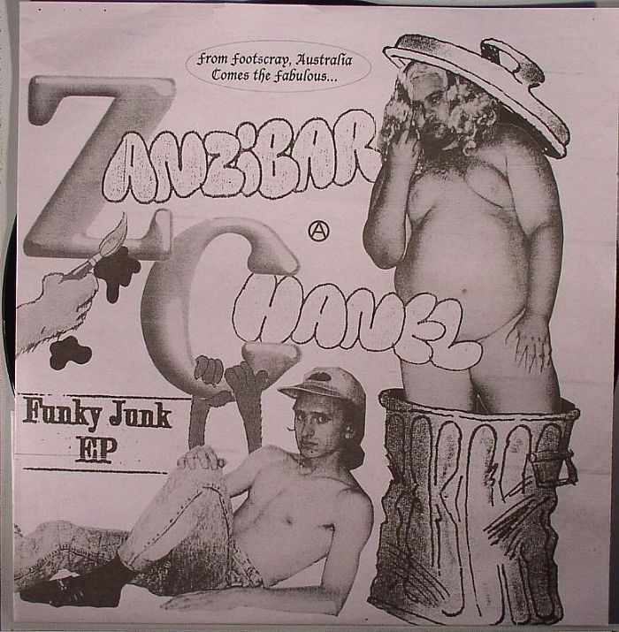 ZANZIBAR CHANEL - Funky Junk EP