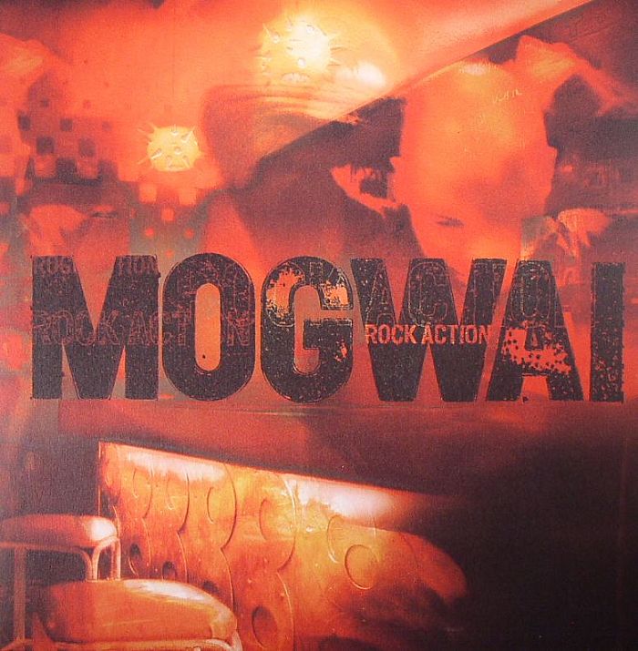 MOGWAI - Rock Action