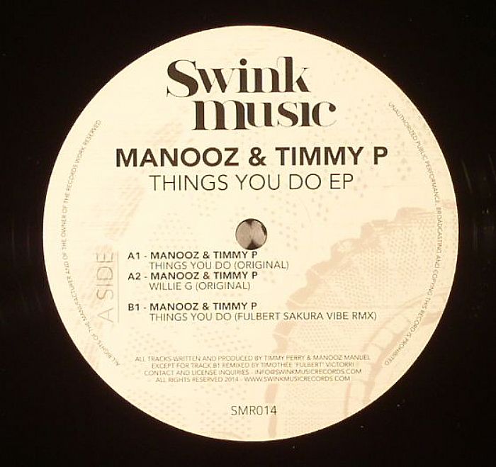 MANOOZ/TIMMY P - Things You Do