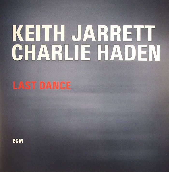 JARRETT, Keith/CHARLIE HADEN - Last Dance