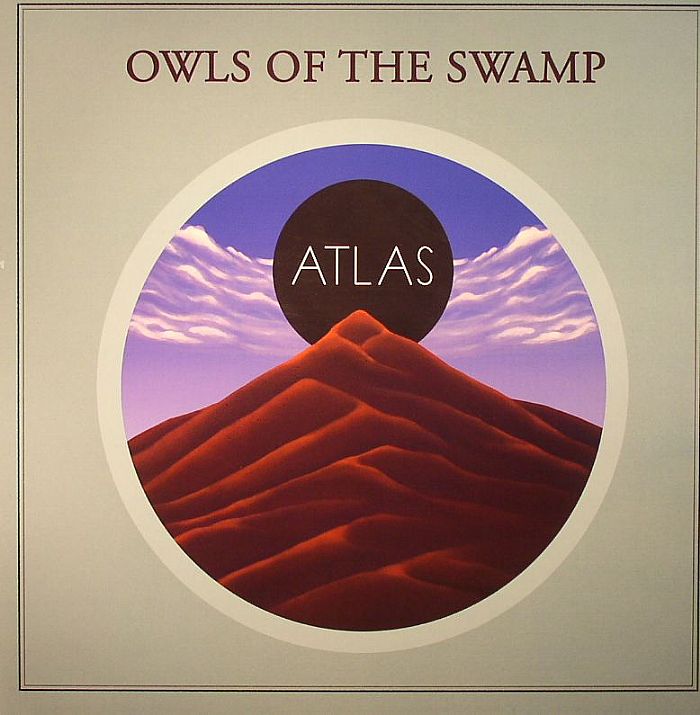 OWLS OF THE SWAMP - Atlas