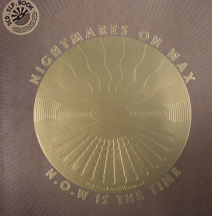 NIGHTMARES ON WAX - NOW Is The Time