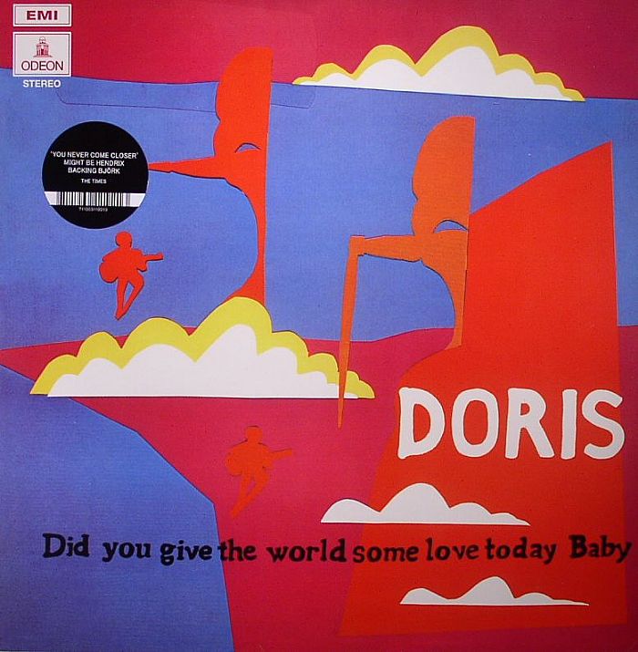 DORIS - Did You Give The World Some Love Today Baby (stereo)