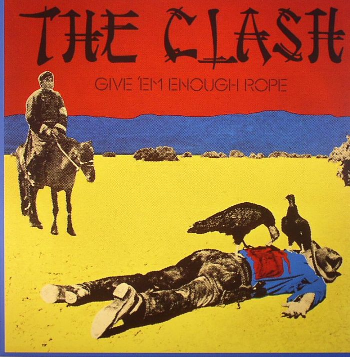 CLASH, The - Give Em Enough Rope