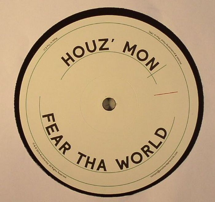 HOUZ MON - Fear Tha World