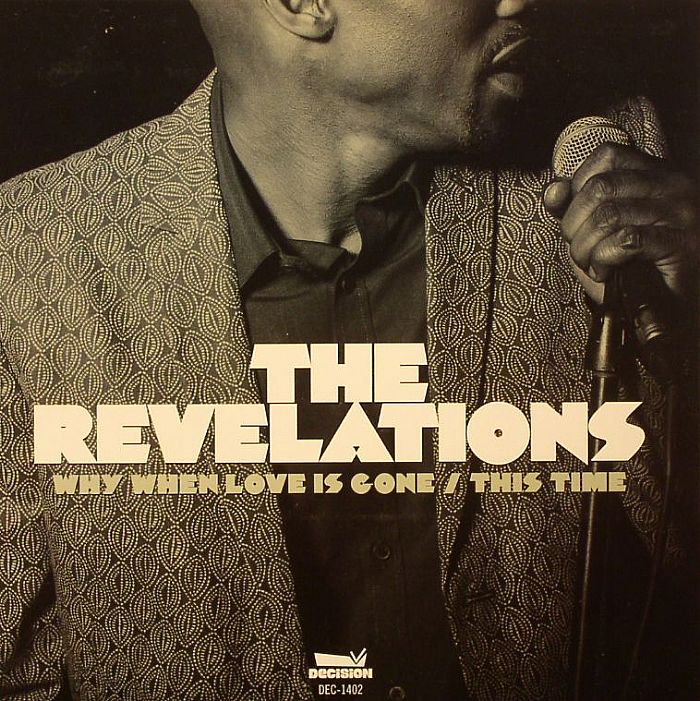 REVELATIONS, The - Why When Love Is Gone