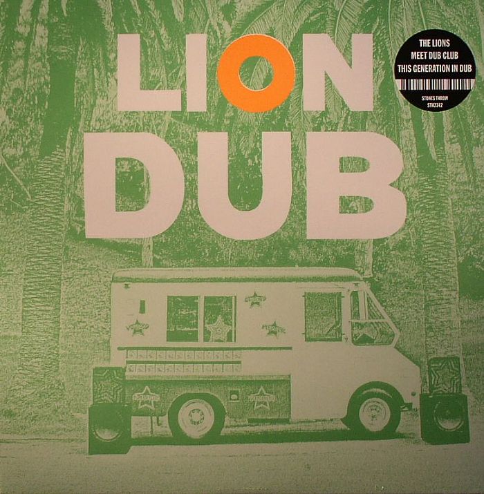LIONS, The - The Lions Meet Dub Club: This Generation In Dub