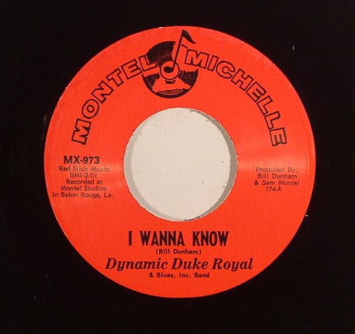 DYNAMIC DUKE ROYAL - I Wanna Know