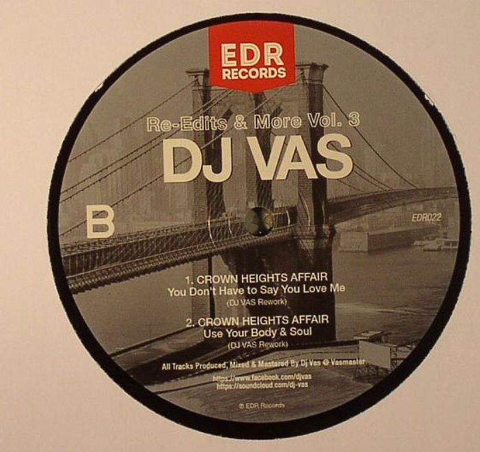 DJ VAS/ROY AYERS/BB & Q/CROWN HEIGHTS AFFAIR - Re Edits & More Vol 3