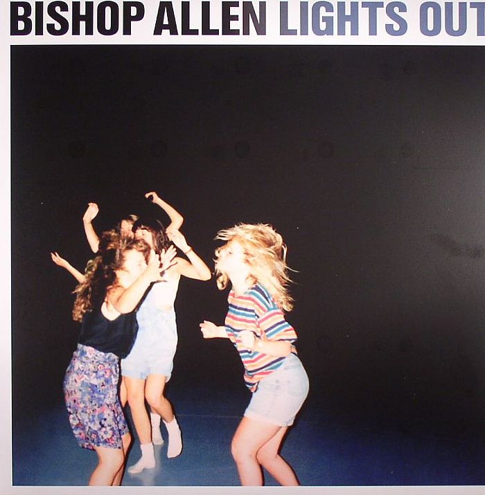 BISHOP ALLEN - Lights Out