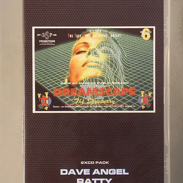 ANGEL, Dave/RATTY/VARIOUS - Dreamscape VI: At The Sanctuary 28/05/1993